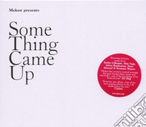 Mekon - Something Came Up cd musicale di MEKON