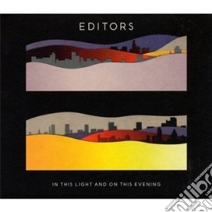 Editors - In This Light And On This Evening (2 Cd) cd musicale di EDITORS