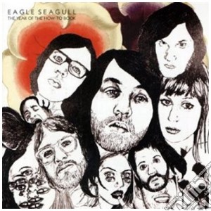 Eagle Seagull - The Year Of The How-to Book cd musicale di Seagull Eagle