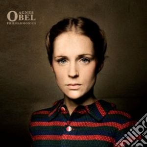 Agnes Obel - Philarmonics cd musicale di Obel Agnes