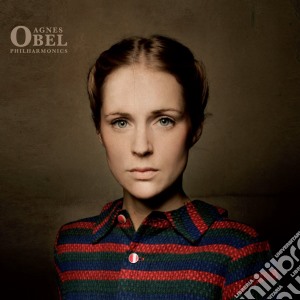 Agnes Obel - Philarmonics cd musicale di Obel Agnes