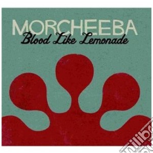 Morcheeba - Blood Like Lemonade cd musicale di MORCHEEBA