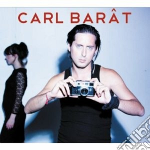 Carl Barat - Carl Barat cd musicale di Carl Barat