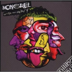 Mongrel - Better Than Heavy (2 Cd) cd musicale di MONGREL