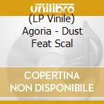 (LP Vinile) Agoria - Dust Feat Scal vinile