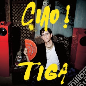 Tiga - Ciao! cd musicale di TIGA