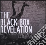 Black Box Revelation (The) - Set Your Head On Fire