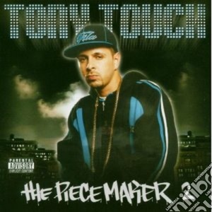 Tony Touch - The Piecemaker cd musicale di Tony Touch