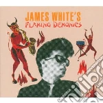 James White - Flaming Demonics cd
