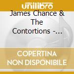 James Chance & The Contortions - Buy cd