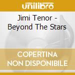 Jimi Tenor - Beyond The Stars cd
