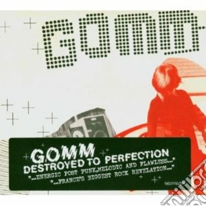 Gomm - Destroyed To Perfection cd musicale di GOMM