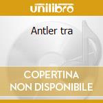 Antler tra cd