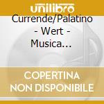Currende/Palatino - Wert - Musica Religiosa: Concerto Palatino cd musicale di Currende/Palatino