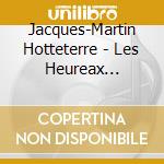 Jacques-Martin Hotteterre - Les Heureax Moments - Works For Two Flutes cd