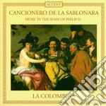 La Colombina - Cancionero De La Sablonara - Music In The Spain Of Philip Iv