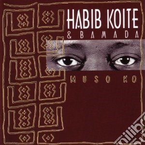 Habib Koite & Bamada - Muso Ko cd musicale di Koite' habib & bamada