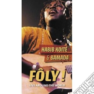 Habib Koite & Bamada - Foly - Live Around The World (2 Cd) cd musicale di KOITE' HABIB & BAMAD