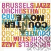 Brussels Jazz Orchestra - Countermove cd