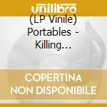(LP Vinile) Portables - Killing Horizon (2 Lp) lp vinile di Portables