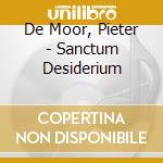 De Moor, Pieter - Sanctum Desiderium cd