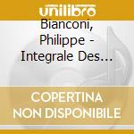 Bianconi, Philippe - Integrale Des Concertos