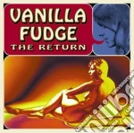 Vanilla Fudge - The Return cd