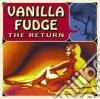 Vanilla Fudge - The Return cd