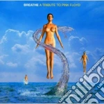 A Tribute To Pink Floyd:breathe cd