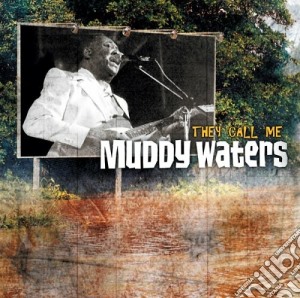Muddy Waters - They Call Me (2 Cd) cd musicale di Muddy Waters