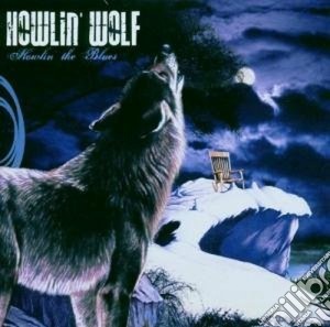 Howlin' The Blues cd musicale di HOWLIN' WOLF