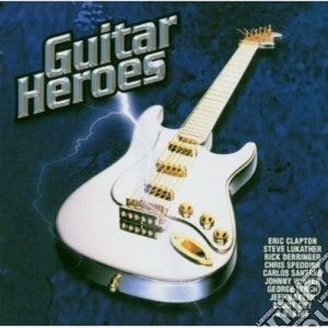 Guitar Heroes / Various cd musicale di Artisti Vari