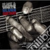 Black & White Blues Guitars (2 Cd) cd