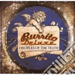 Burrito Deluxe - Disciples Of The Truth