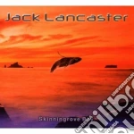 Jack Lancaster - Skinningrove Bay cd