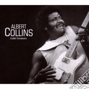 Albert Collins - Cold Tremors (2 Cd) cd musicale di Albert Collins