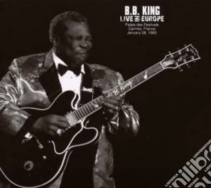 B.B. King - Live In Europe cd musicale di B.B.KING