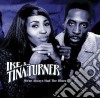 Ike & Tina Turner - We've Always Had The Blues cd
