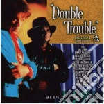 Double Trouble - Been A Long Time cd