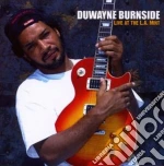 Duwayne Burnside - Live At The L.a. Mint cd