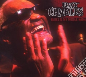 Ray Charles - Blues Is My Middle Name (2 Cd) cd musicale di Ray Charles