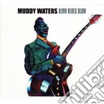 Muddy Waters - Blow Blues Blow