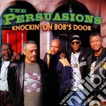 Persuasions (The) - Knockin' On Bob's Door cd