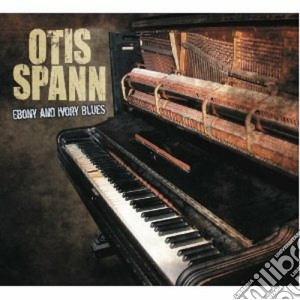 Ebony and ivory blues cd musicale di Otis Spann