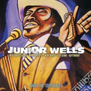 Junior Wells - Paint The Town Blues (2 Cd) cd musicale di Junior Wells