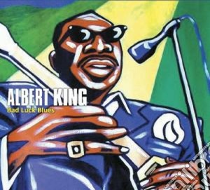 Albert King - Bad Luck Blues cd musicale di Albert King