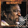 Mud Morganfield - The Blues Is In My Blood cd