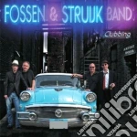 Fossen & Struijk Band - Clubbing cd
