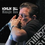 Howlin' Bill - Midnight Hero (2 Cd)
