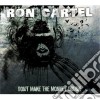 Ron Cartel - Don't Make The Monkey Drunk cd